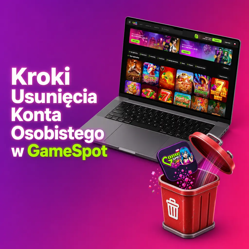 Kroki usunięcia konta w GameSpot – przewodnik po zamknięciu profilu gracza